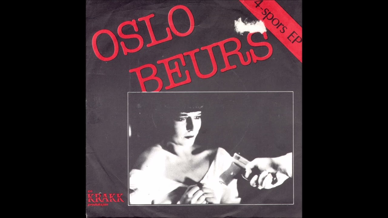 Oslo Beurs  -  4 Spors EP  (FULL 7´´ 1980)