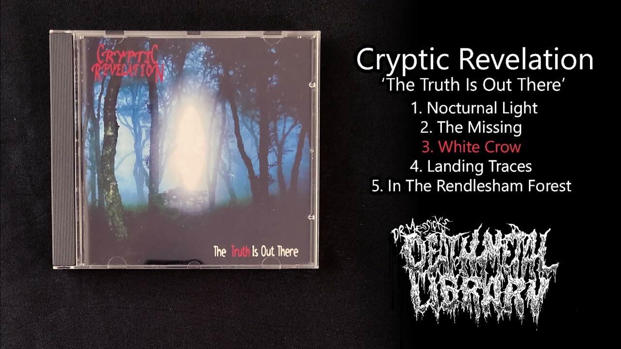 Cryptic Revelation - The Truth Is Out There (Full album 1999)