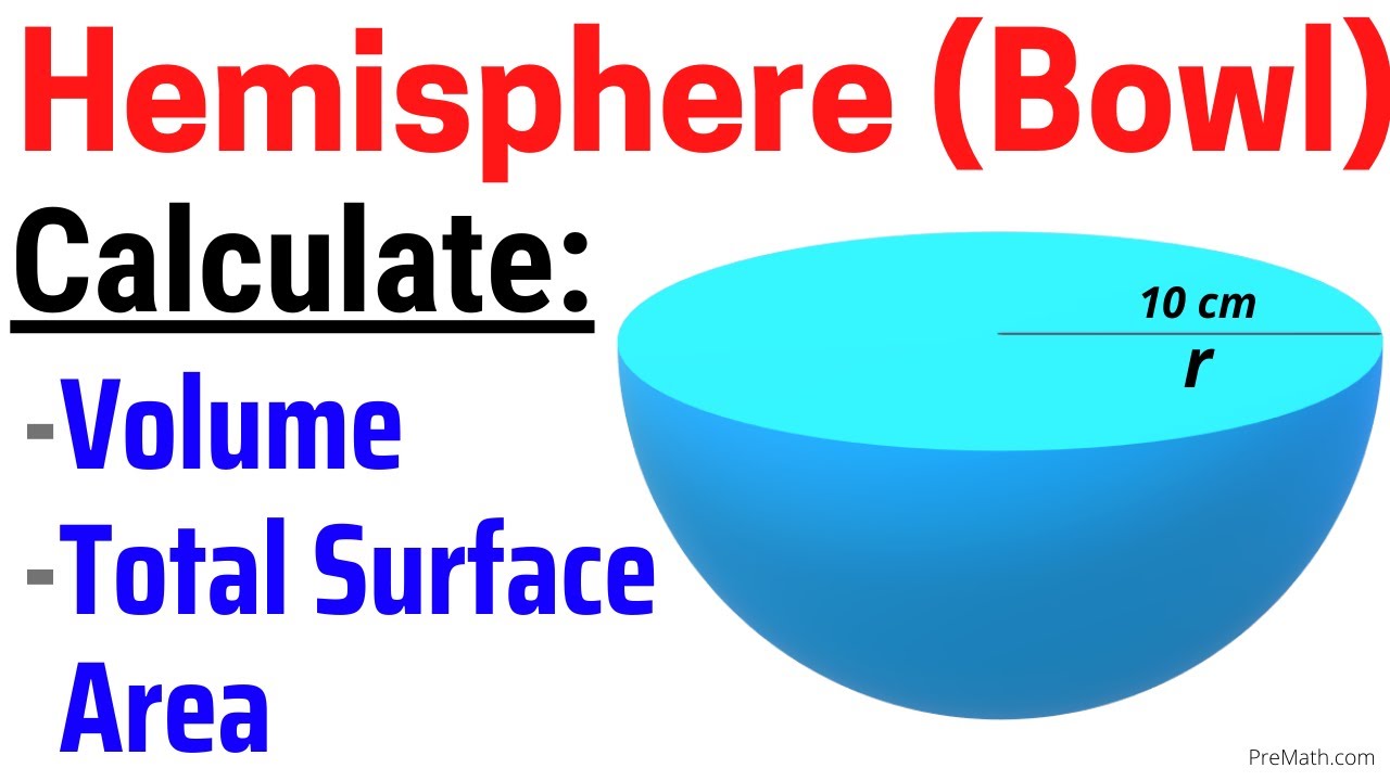 How to Find the Volume & Total Surface Area of a Hemisphere (Bowl) | Step-by-Step Tutorial