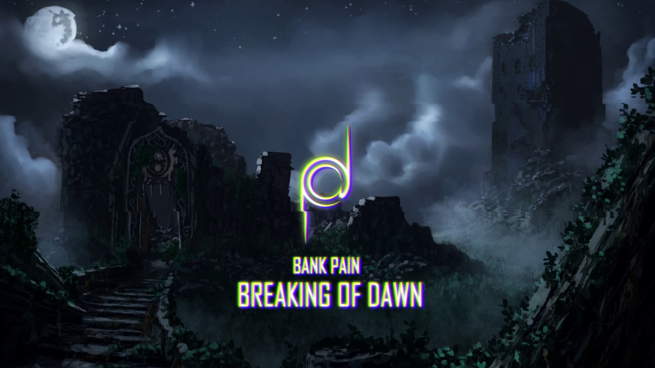 [P@D: Guardians] bank pain - Breaking of Dawn
