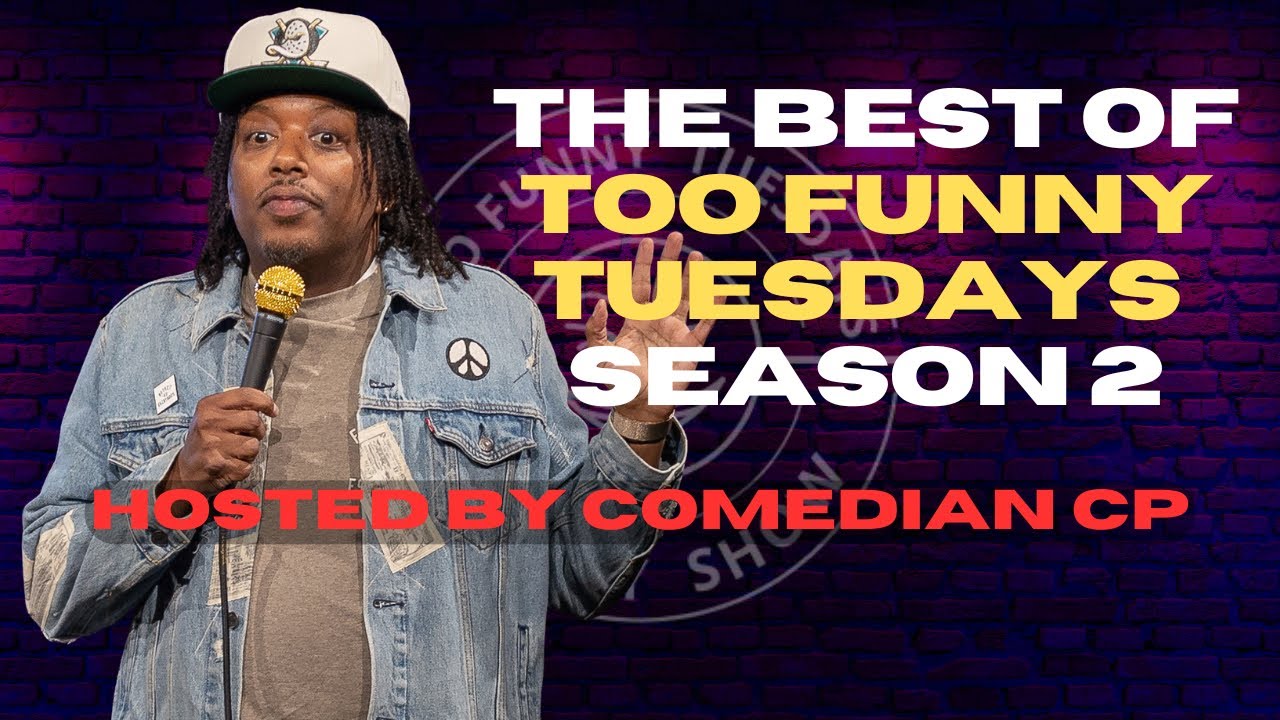 The Best of Too Funny Tuesdays Stand Up Comedy - Compilation