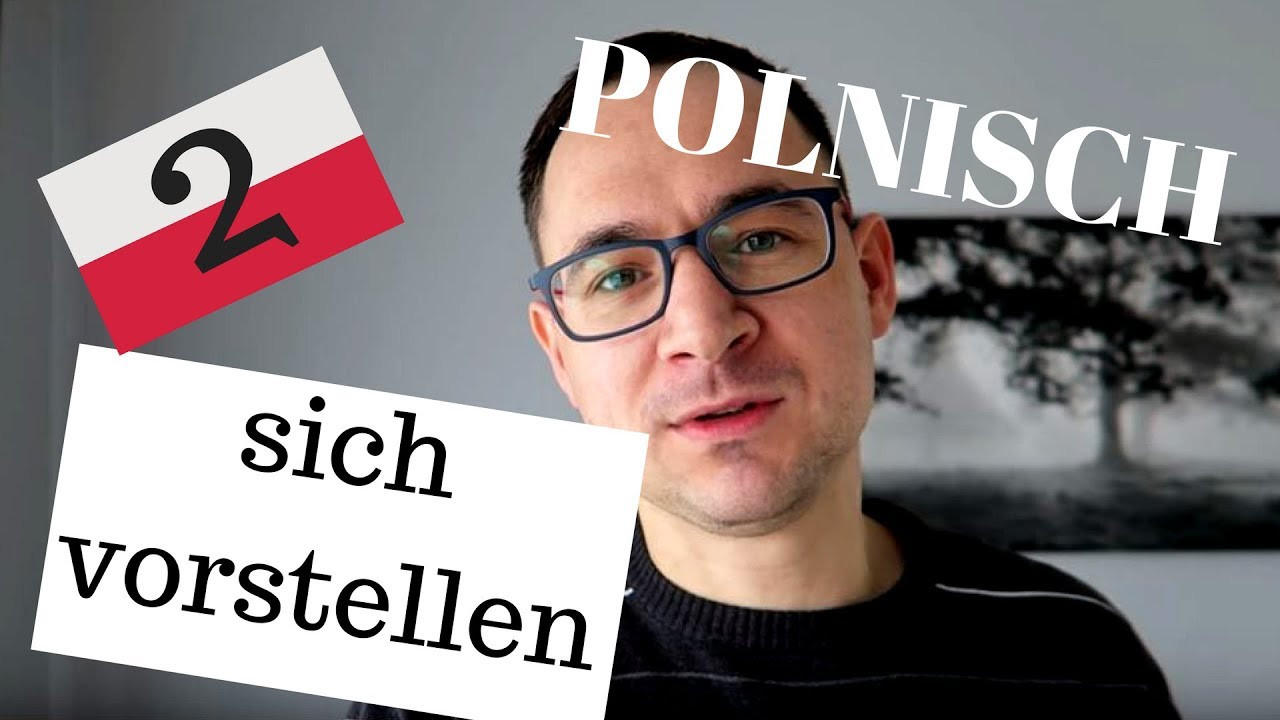 Lektion 2 - sich vorstellen - Polnisch mit AKI