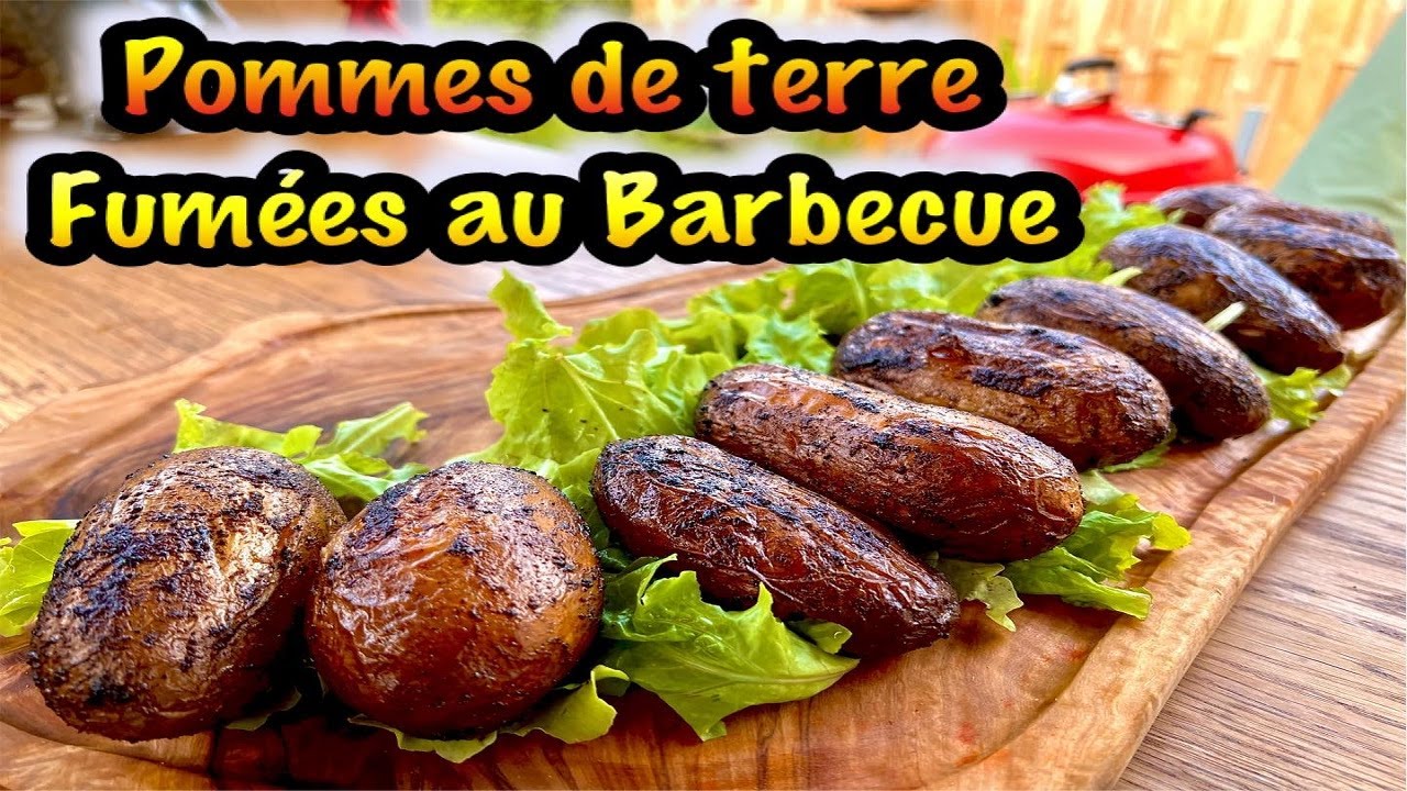 Pommes de Terre Fumées au Barbecue