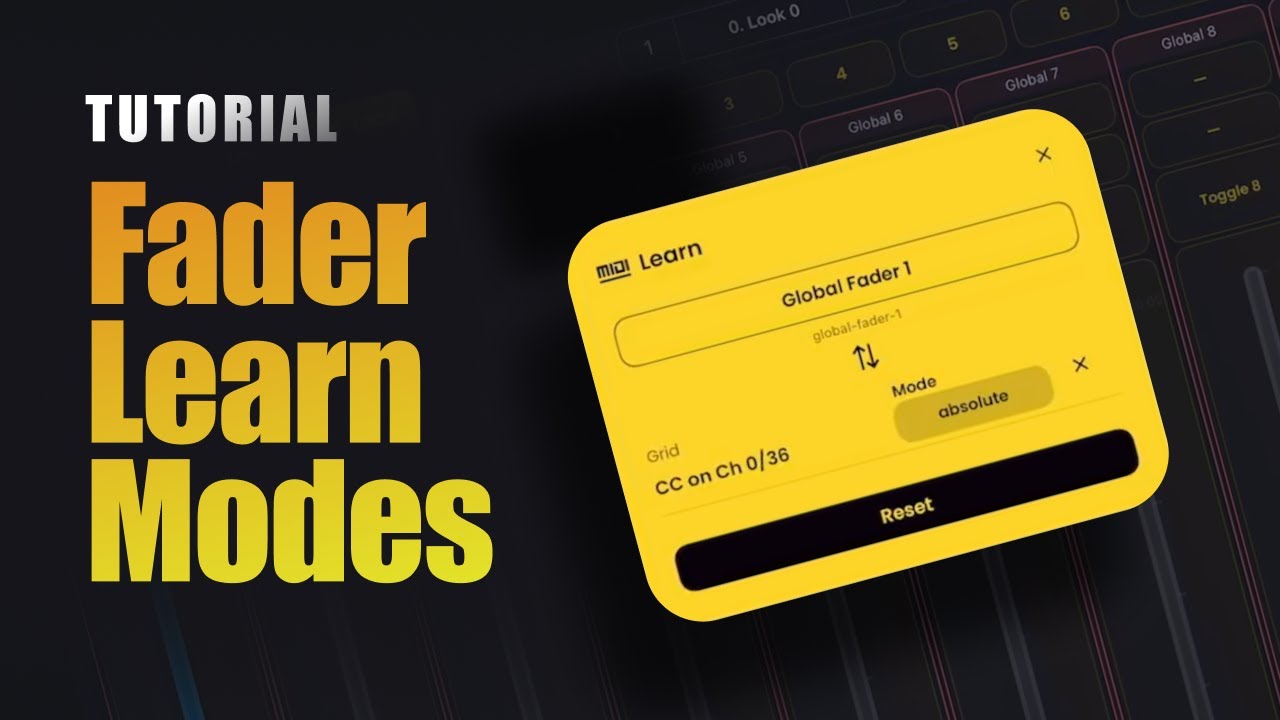 Fader Learn Modes!