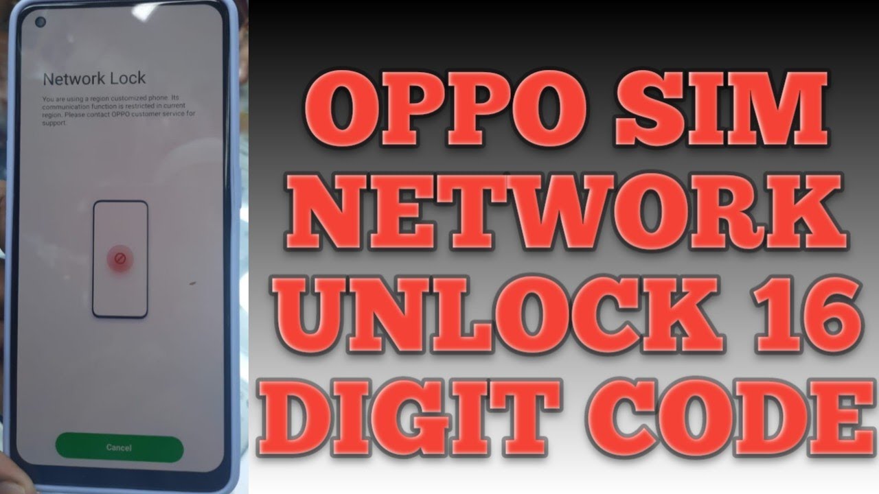 oppo sim network unlock network unlock 16 digit code
