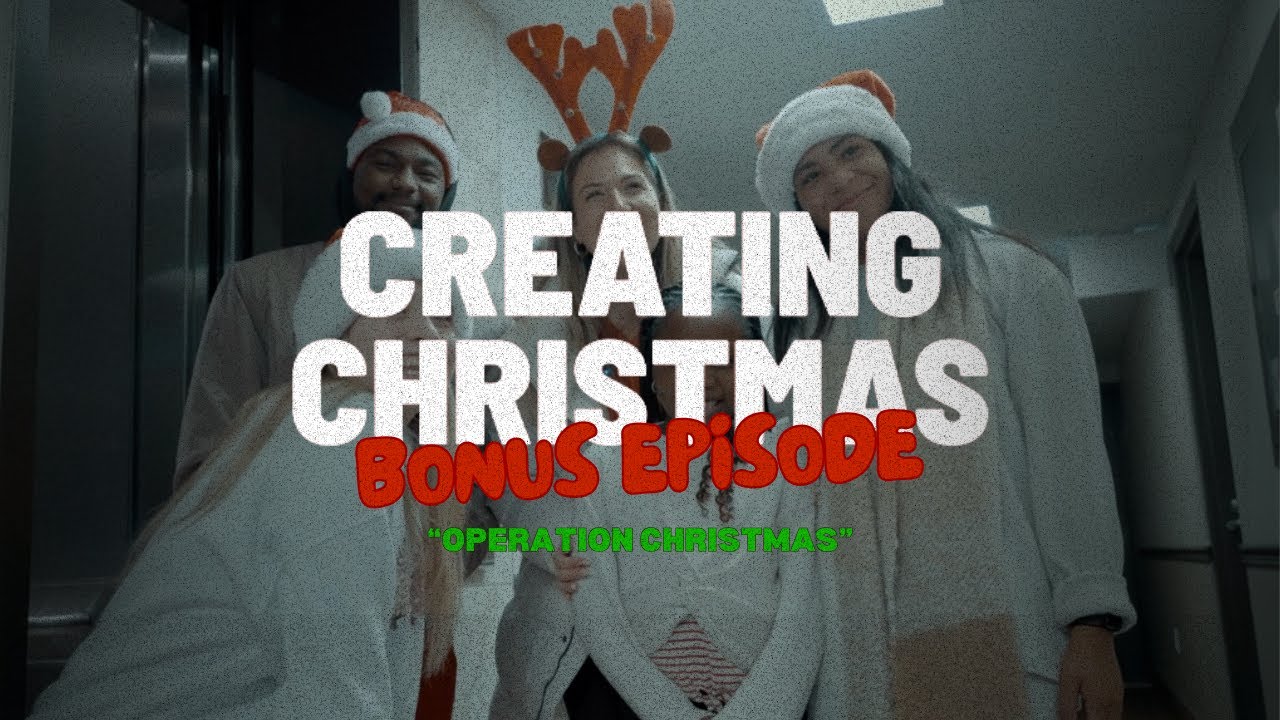 Creating Christmas: "OPERATION CHRISTMAS" (BONUS EPISODE) | Industry Dance Co.