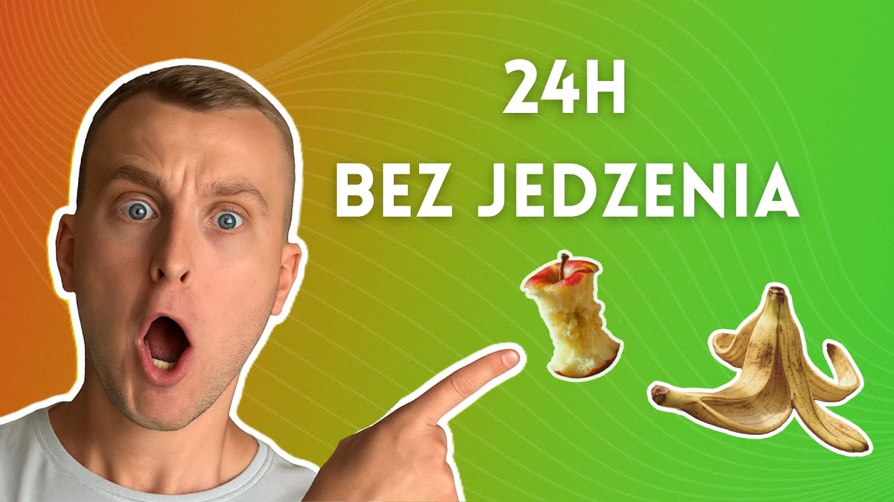 Nie jadłem NIC przez 24 GODZINY! OTO CO SIĘ STAŁO