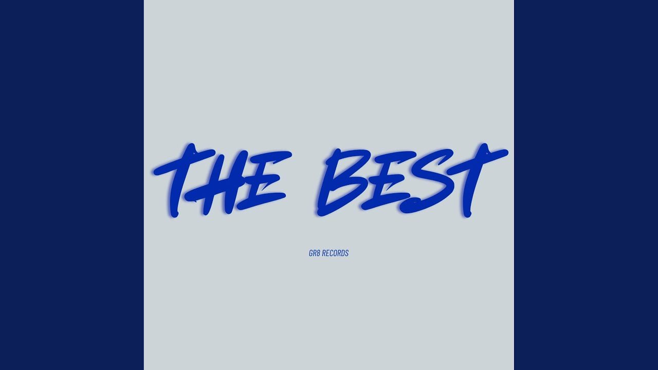 the best (feat. M1LLAY)