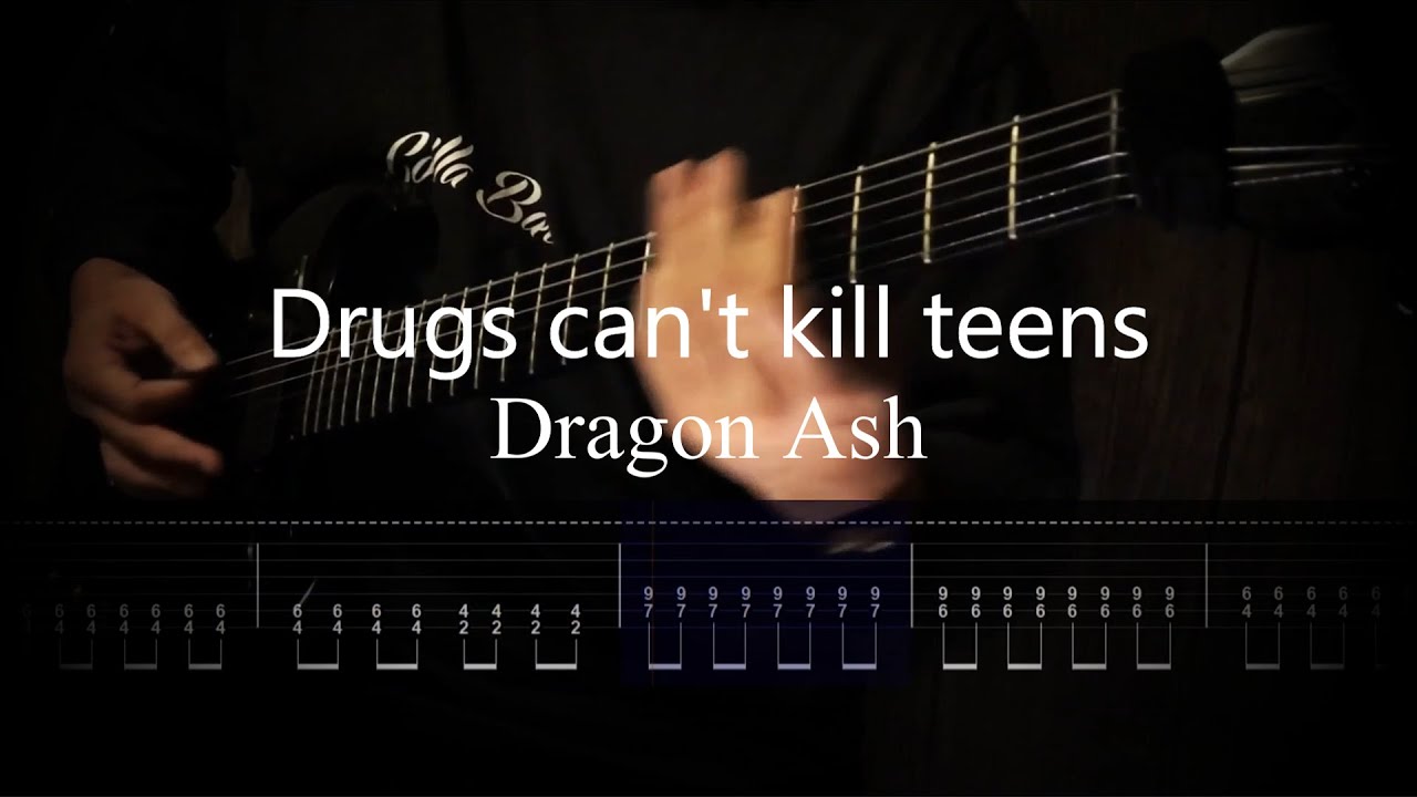 Dragon Ash - Drugs can't kill teens (Instrumental)【ギター練習用】【ギタータブ譜】【Guitar TAB】【Guitar cover】