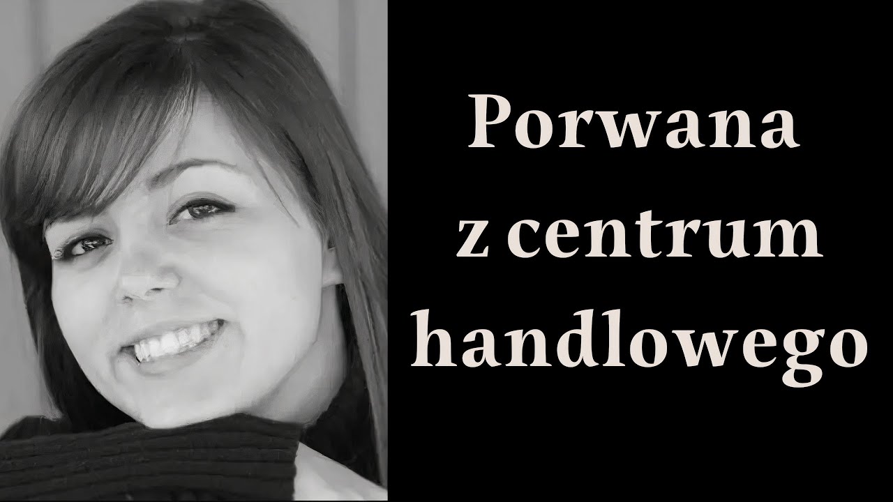 Moment porwania nagrały kamery monitoringu