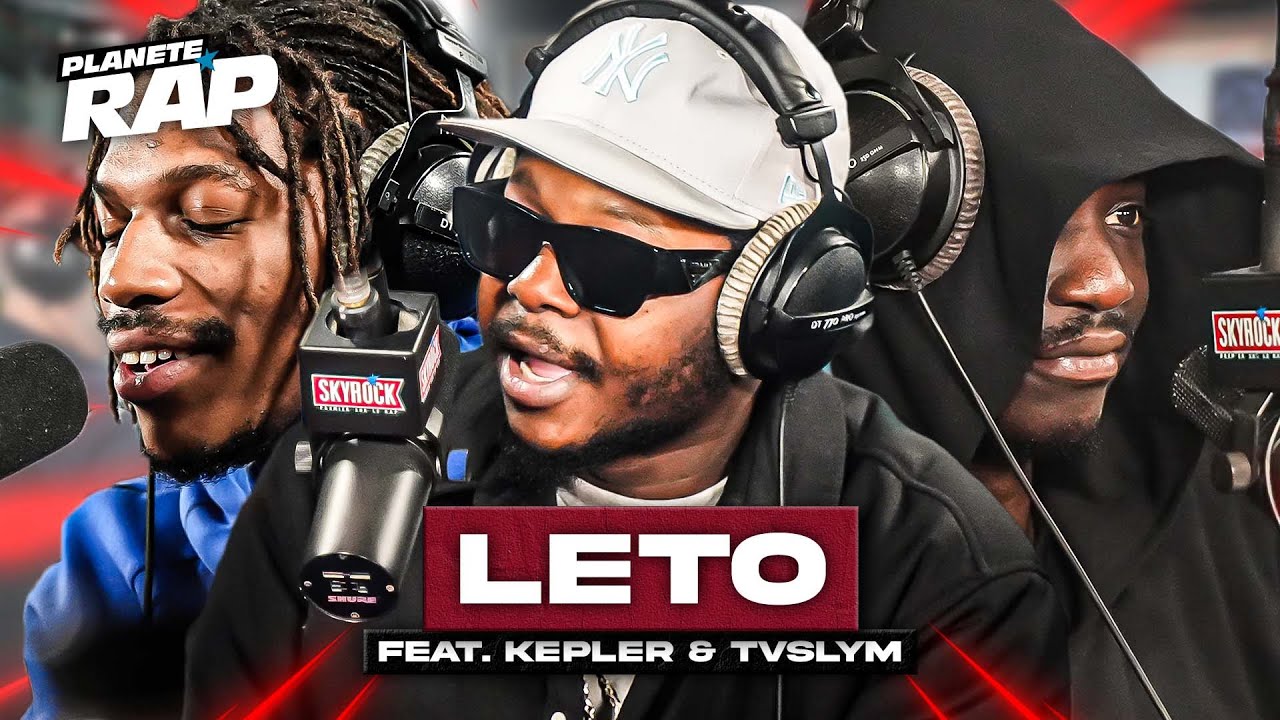 [EXCLU] Leto feat Kepler & Tvslym - &Ccedil;a a chang&eacute; #Plan&egrave;teRap