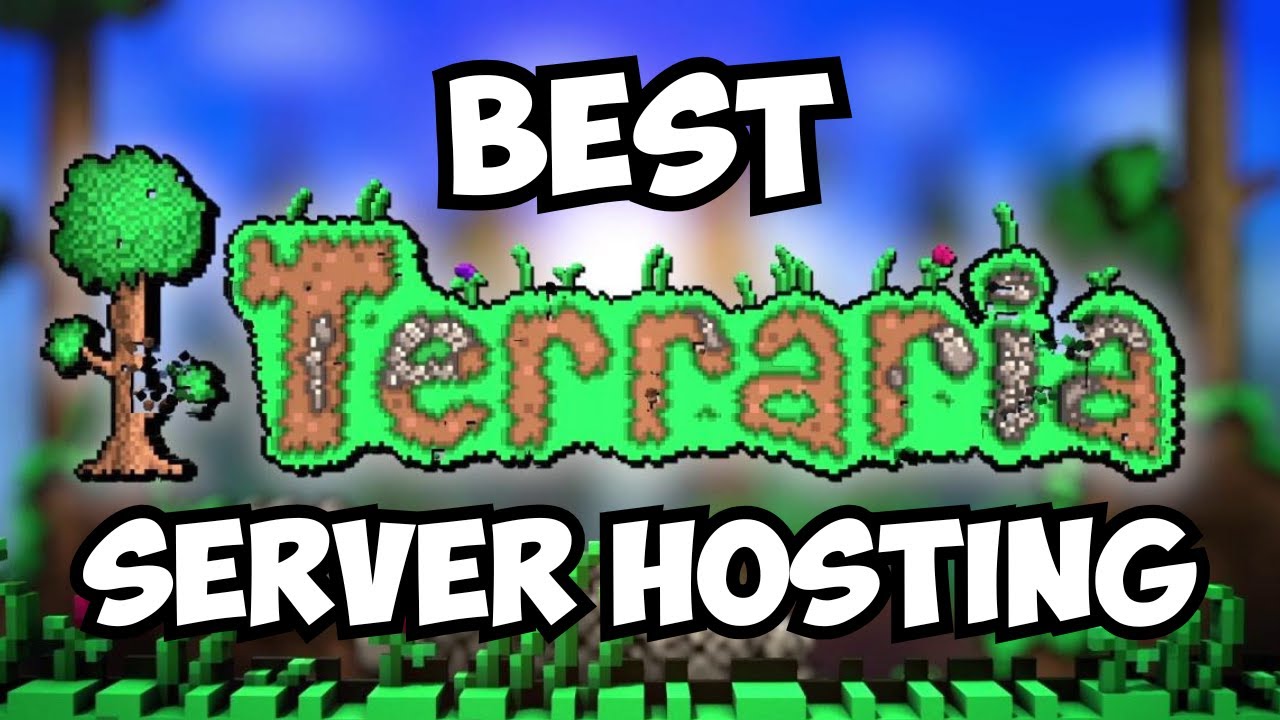 Best Terraria Server Hosting Companies In 2025