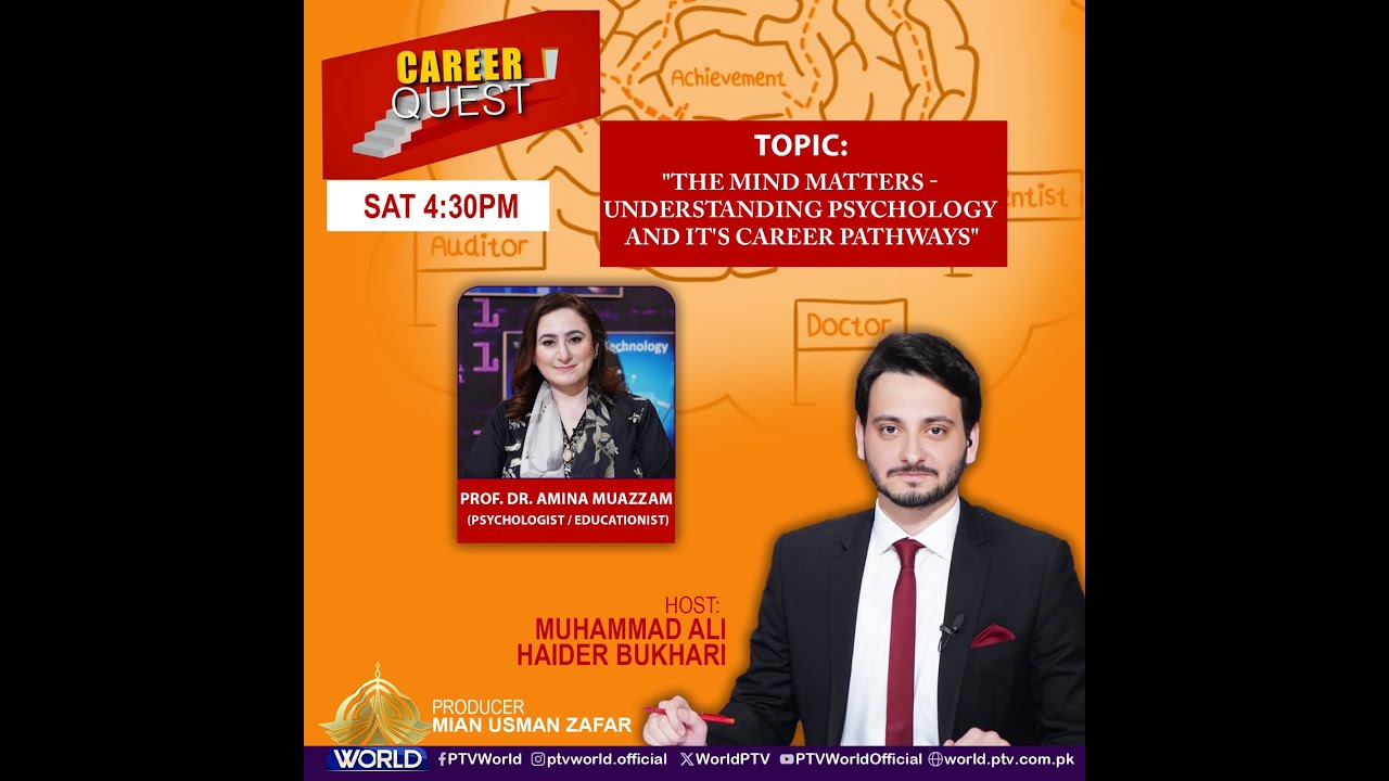Career Quest || The Mind Matters - Understanding Psychology and it's Career Pathways || 25-07-2025