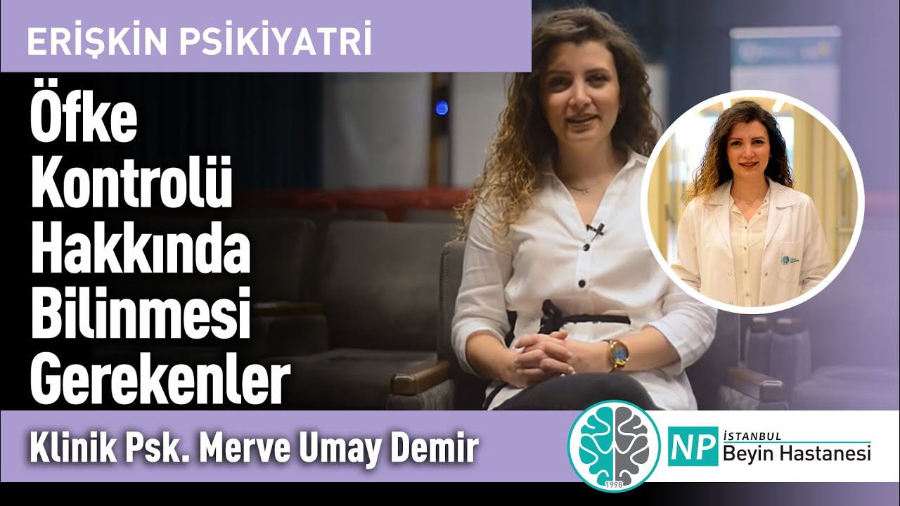 Öfke Kontrolü Hakkında Bilinmesi Gerekenler
