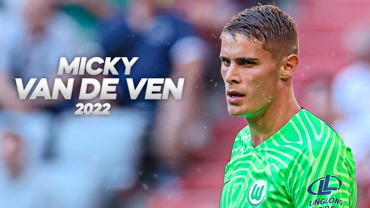 Micky Van de Ven - The Future of Netherlands - 2022ᴴᴰ