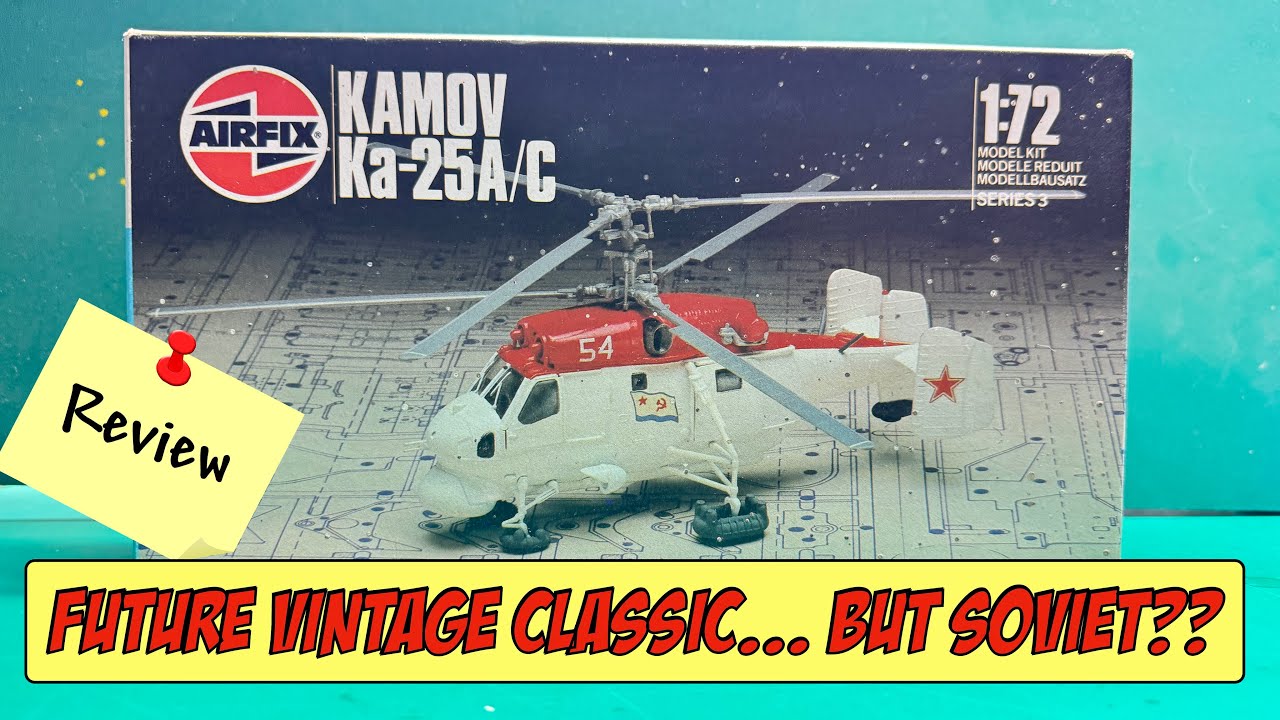 Airfix Released A GREAT Soviet Helicopter Kit BACK In 1984 | 1:72 Kamov KA-25 Review
