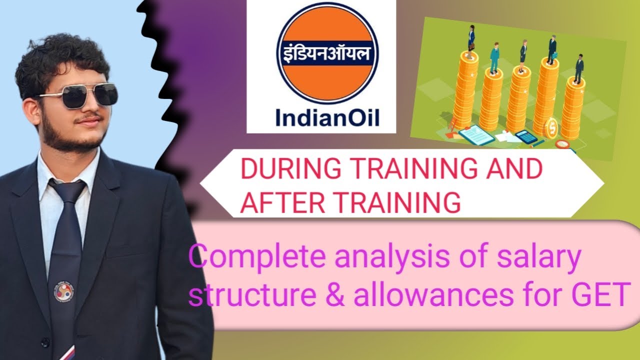 IOCL SALARY STRUCTURE | GET | THROUGH GATE | PSUs
