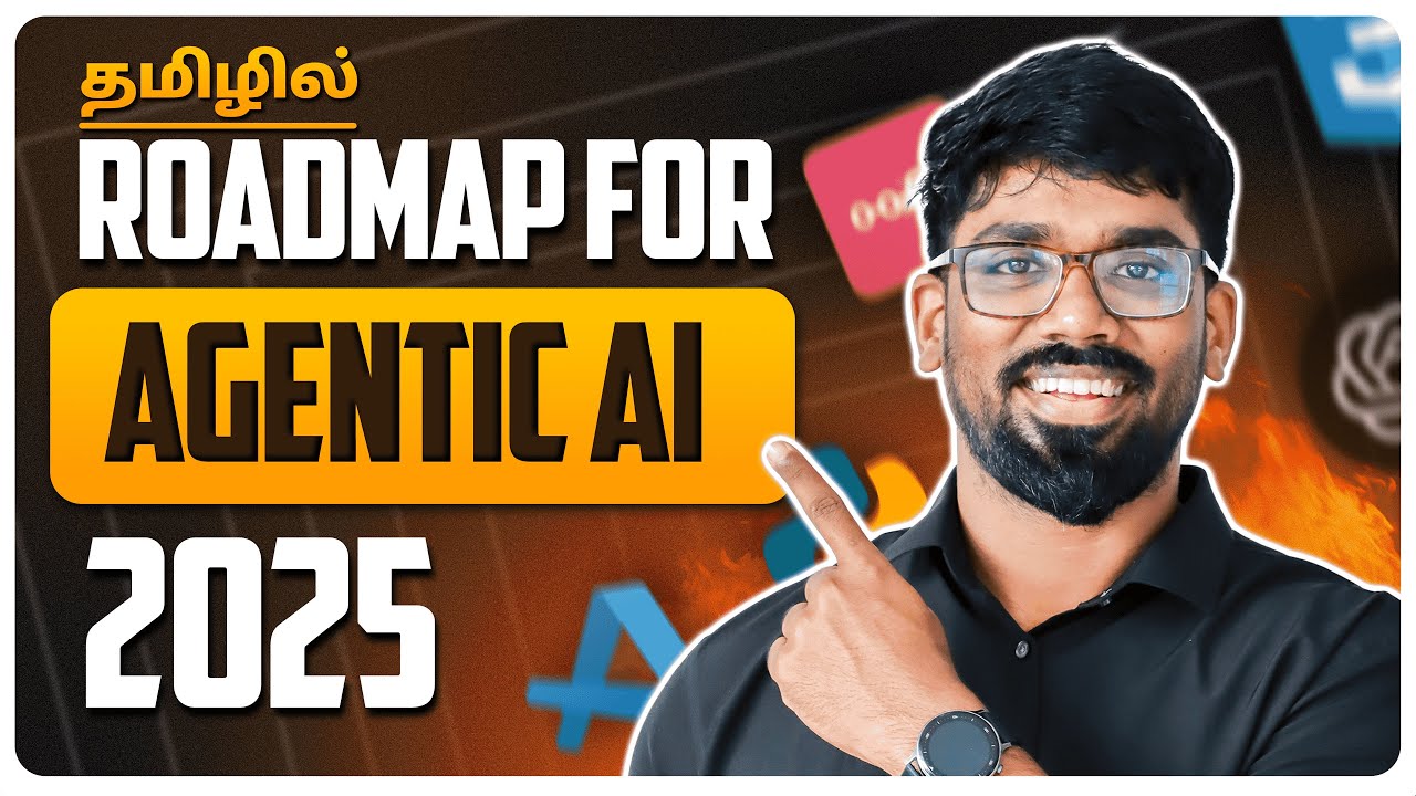 (NEW LAUNCH🔥) Agentic AI Course in Tamil RoadMap 2025 | Decoded Step by Step