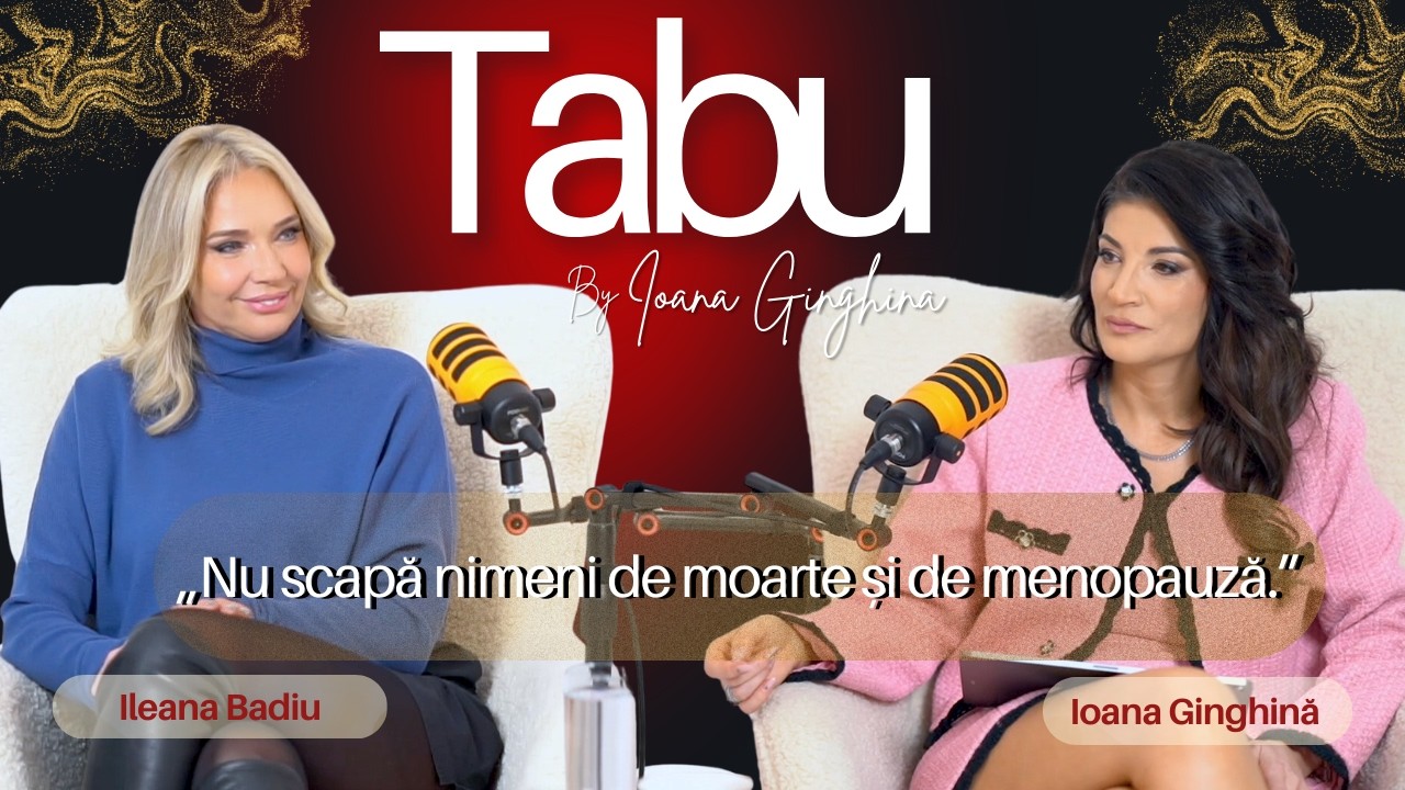 Nu te mai ascultă corpul? Adevărul despre premenopauză cu Ileana Badiu| Tabu #15