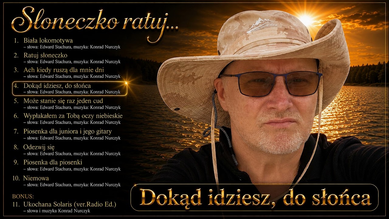Dokąd idziesz, do słońca