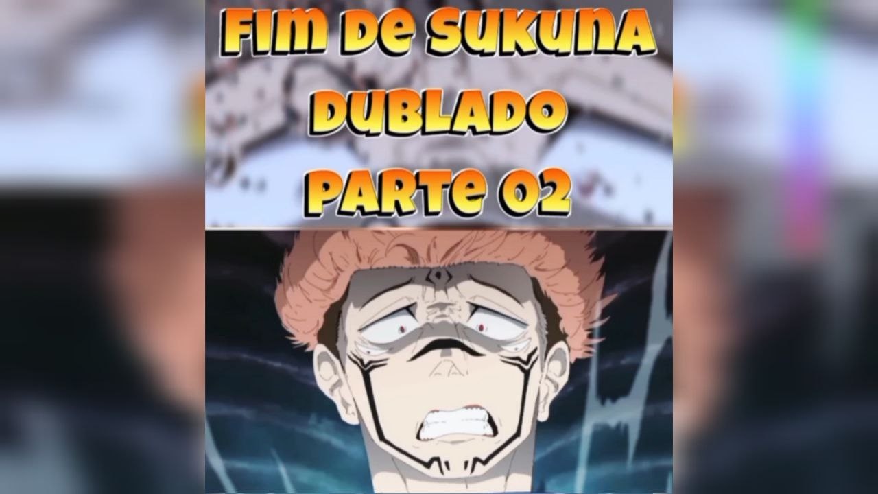 Sukuna f&atilde; de megumi parte 02  dublado Completo