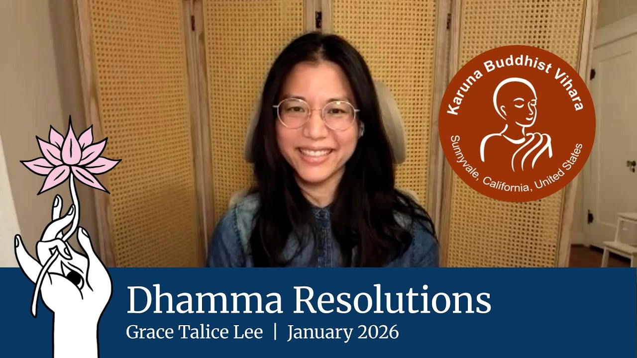 Dhamma Resolutions | Grace Talice Lee