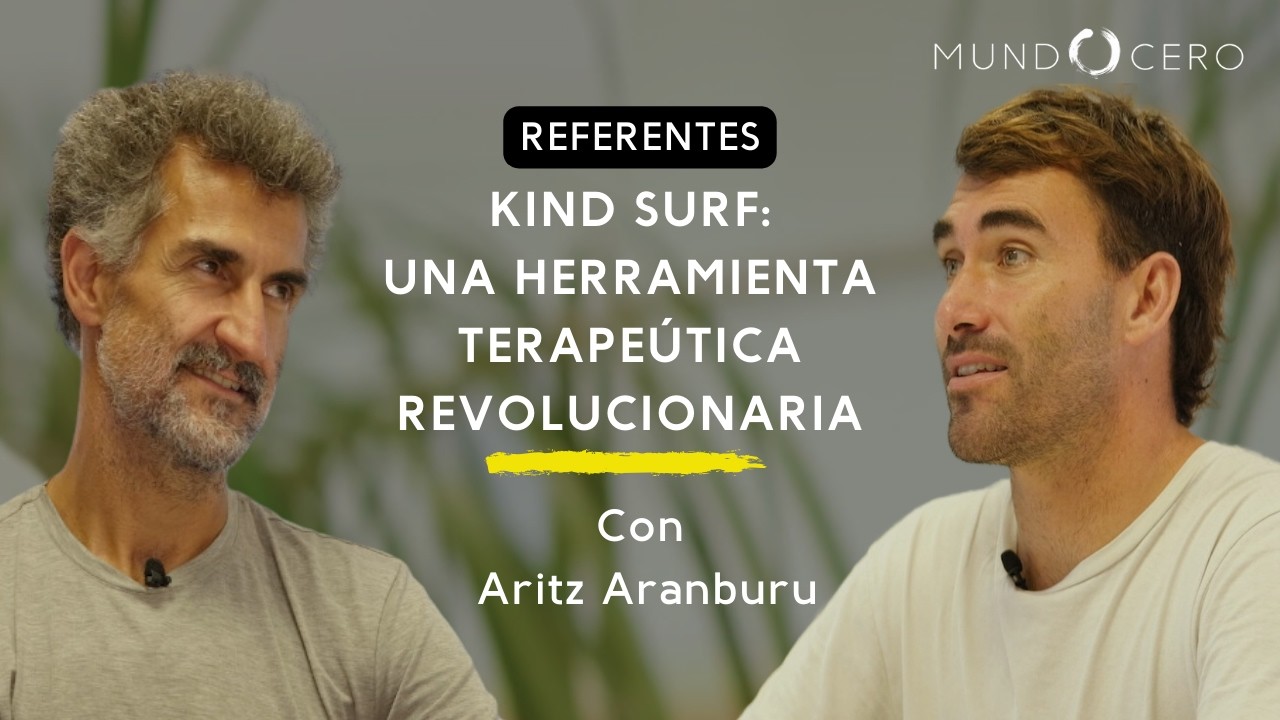 #28 Aritz Aranburu | El surf como herramienta de integración y filosofía de vida | Kind Surf