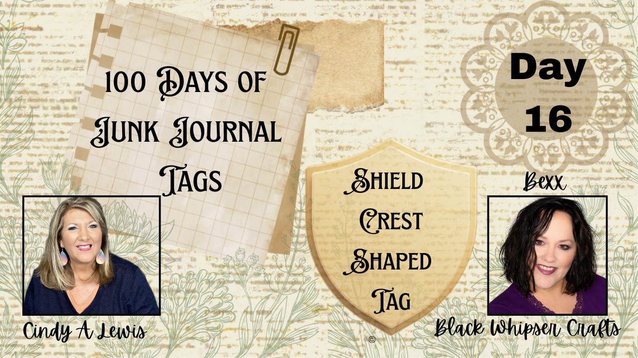 100 Days of Tags 🏷️Day 16 🏷️ Shield/Crest Shaped Junk Journal Tag