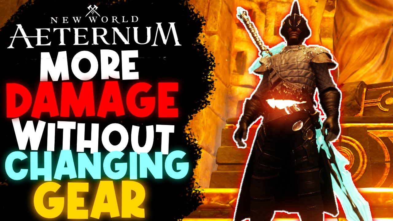 INCREASE Your Damage WITHOUT Getting New Gear! ⚔️New World Aeternum