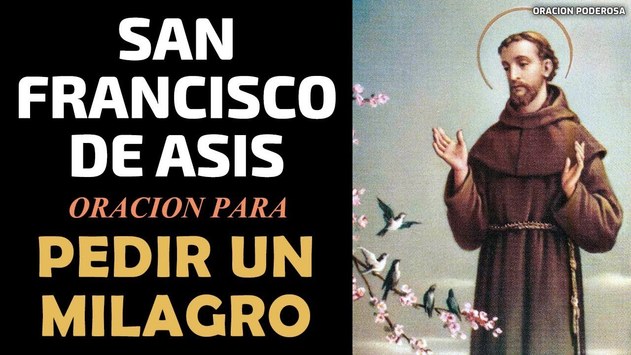 Oración a San Francisco de Asís para pedir un milagro