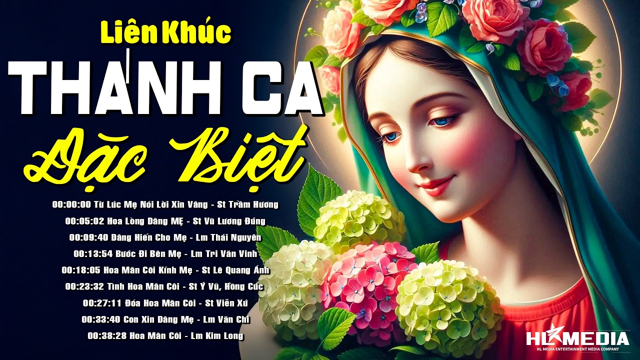 Tuyển Tập 20 Bài Thánh Ca Chọn Lọc Đặc Biệt Nhất - Thể Hiện Tôn Kính Và Ngợi Khen Đức Mẹ Maria