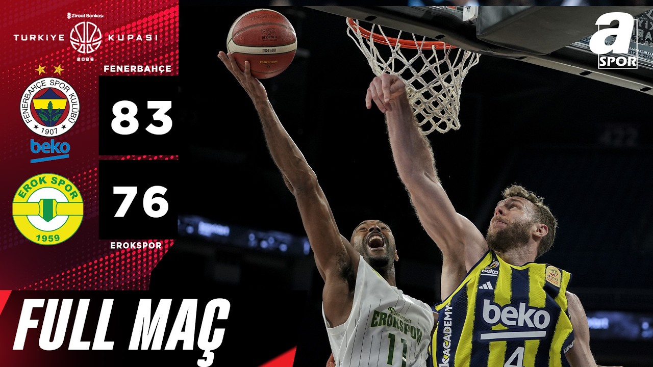 Fenerbahçe Beko 83-76 Safiport Erokspor Full Maç | Ziraat Bankası Basketbol Türkiye Kupası