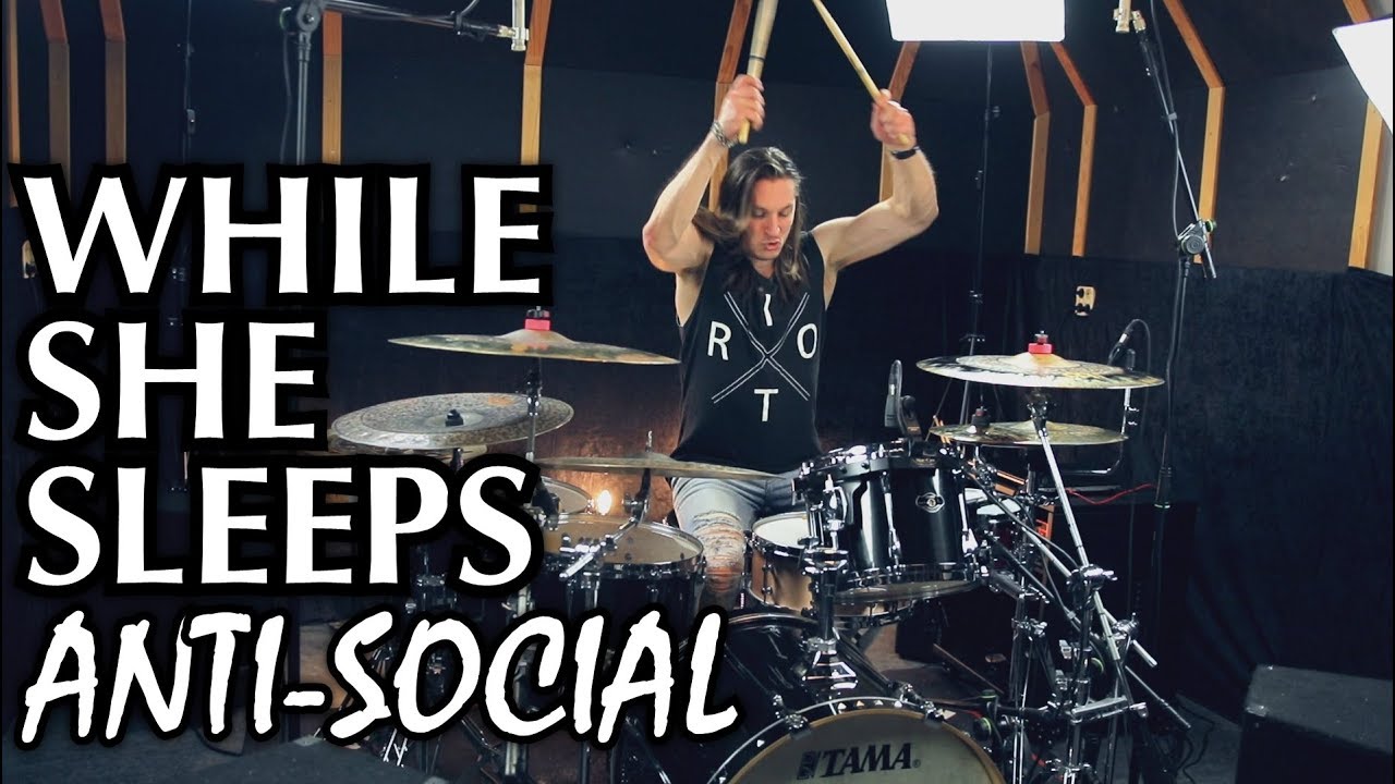 WHILE SHE SLEEPS - ANTI-SOCIAL (Drum cover) - Simon Aspsund