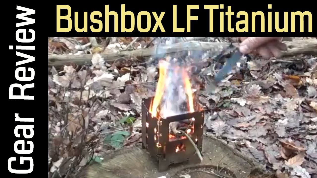 Bushbox LF Titanium &mdash; идеальная система приготовления пищи для выживальщиков &mdash; лёгкая складная плита