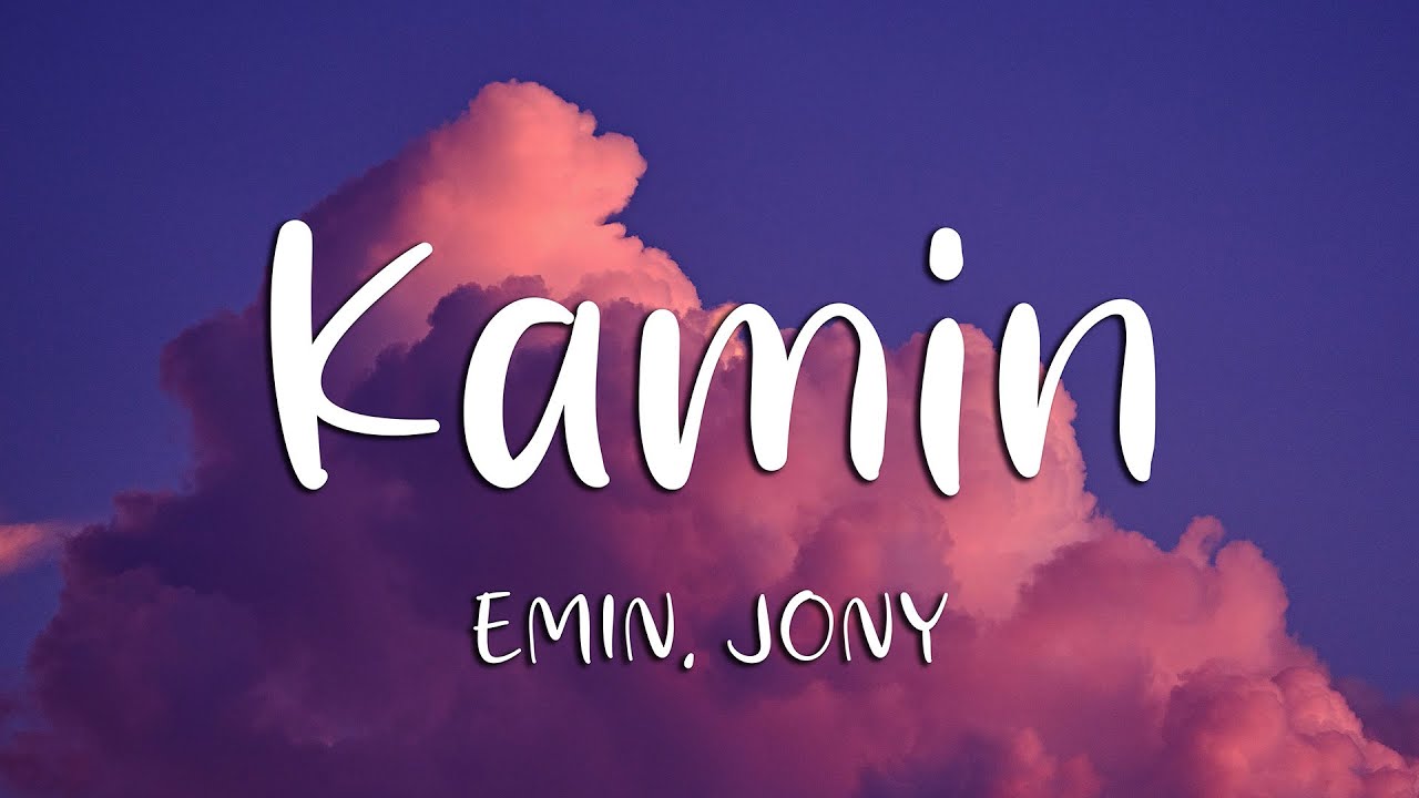 EMIN, JONY - КАМИН (Kamin) (Lyrics)