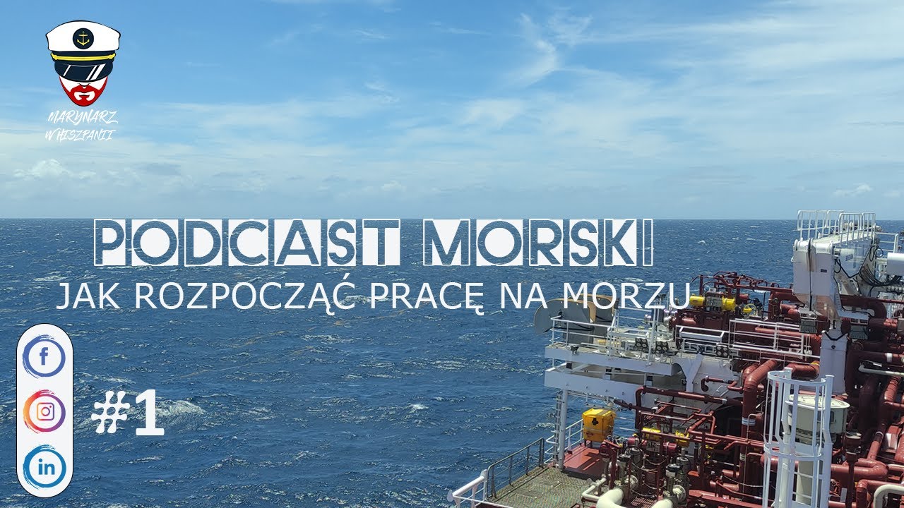 Jak rozpocząć pracę na morzu jako oficer | Podcast Marynarz Świata #1