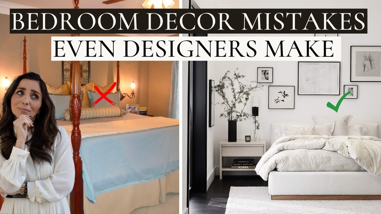 Bedroom Mistakes even DESIGNERS MAKE