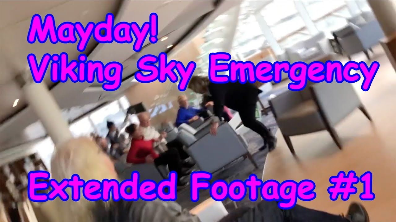 Mayday! Viking Sky Cruise Ship Emergency - Bomb Cyclone - Extended Footage Tweet 1