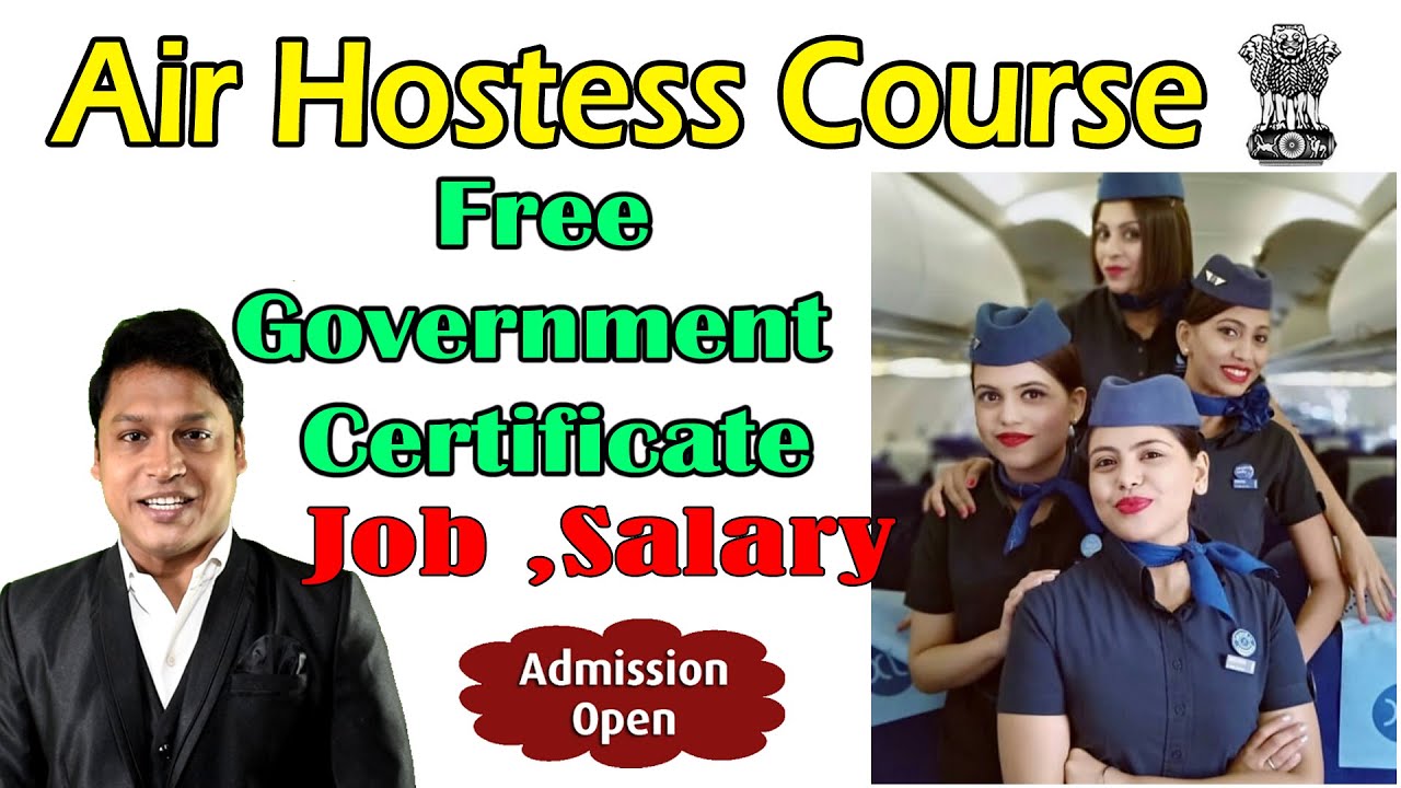Free Air Hostess Course With Certificate, Eligibility and Job and salary 2023