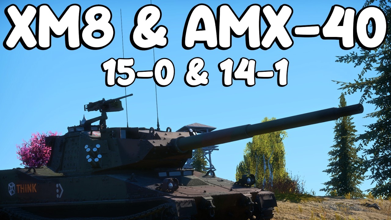 XM8 & AMX-40 15-0 & 14-1. Just Random Matches Slop