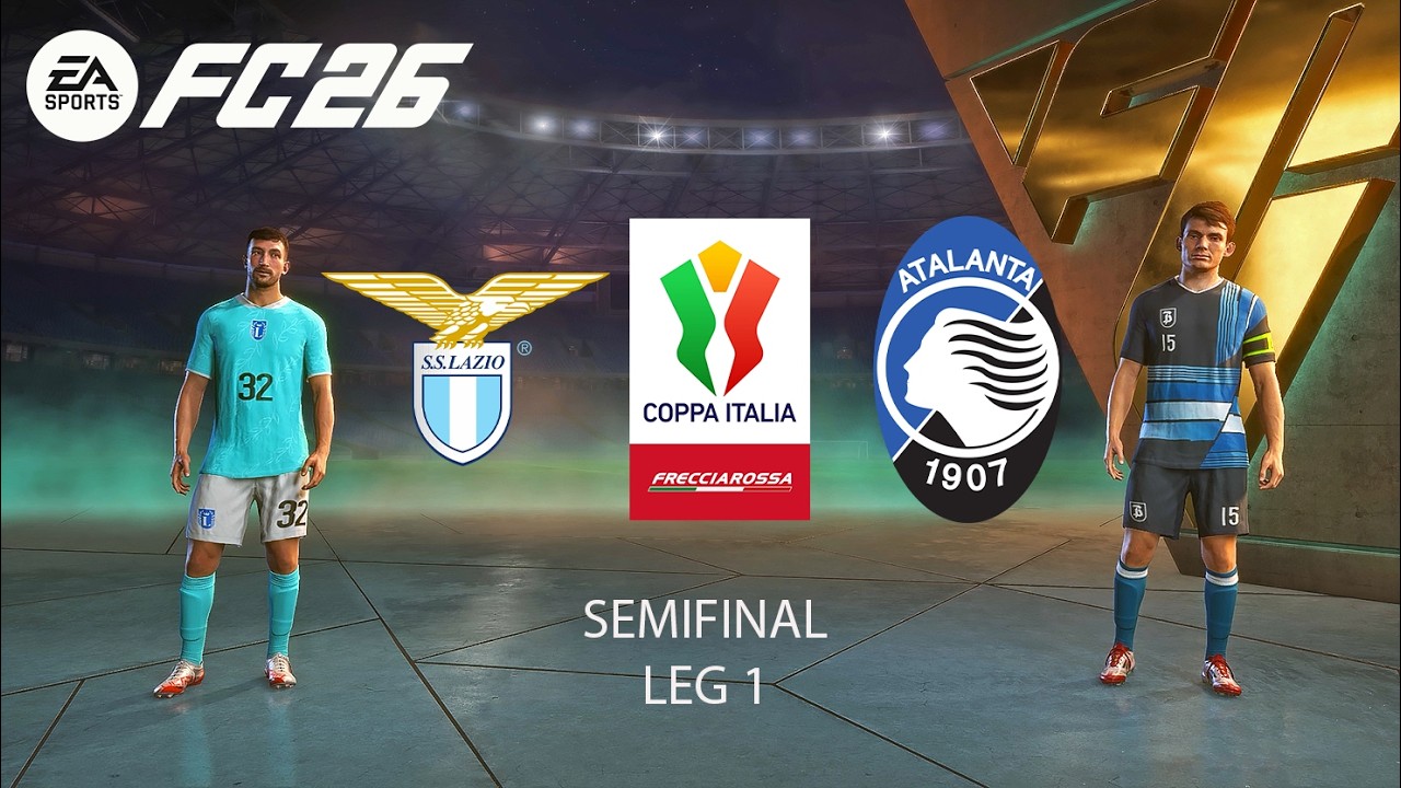 LAZIO vs ATALANTA | Coppa Italia 2025/26 Semifinale Andata – Simulazione Career Mode FC 26
