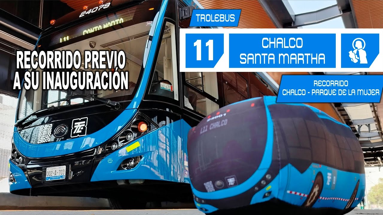 Trolebús Chalco Santa Martha recorrido previo a su inauguración