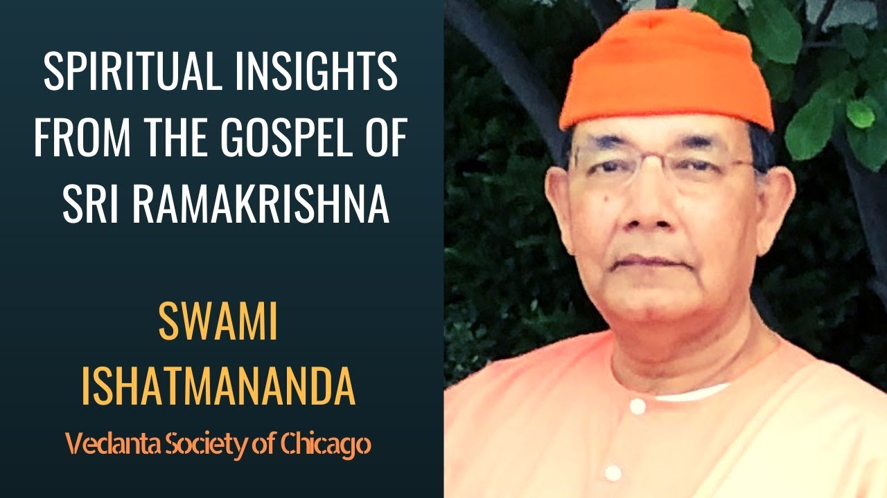 Spiritual Insights from the Gospel of Sri Ramakrishna | Swami Ishatmananda