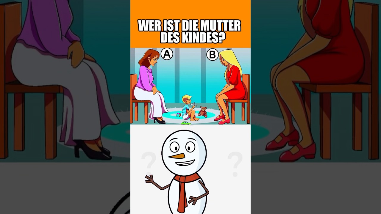 WER IST DIE MUTTER DES KINDES? #quiz #herausforderungen