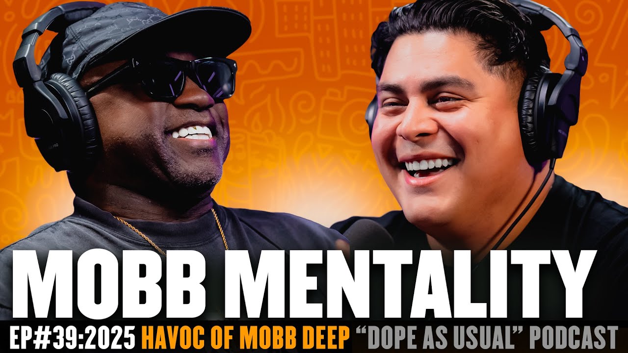 Mobb Mentality с Havoc of Mobb Deep | Подкаст &laquo;Крутой как обычно&raquo;