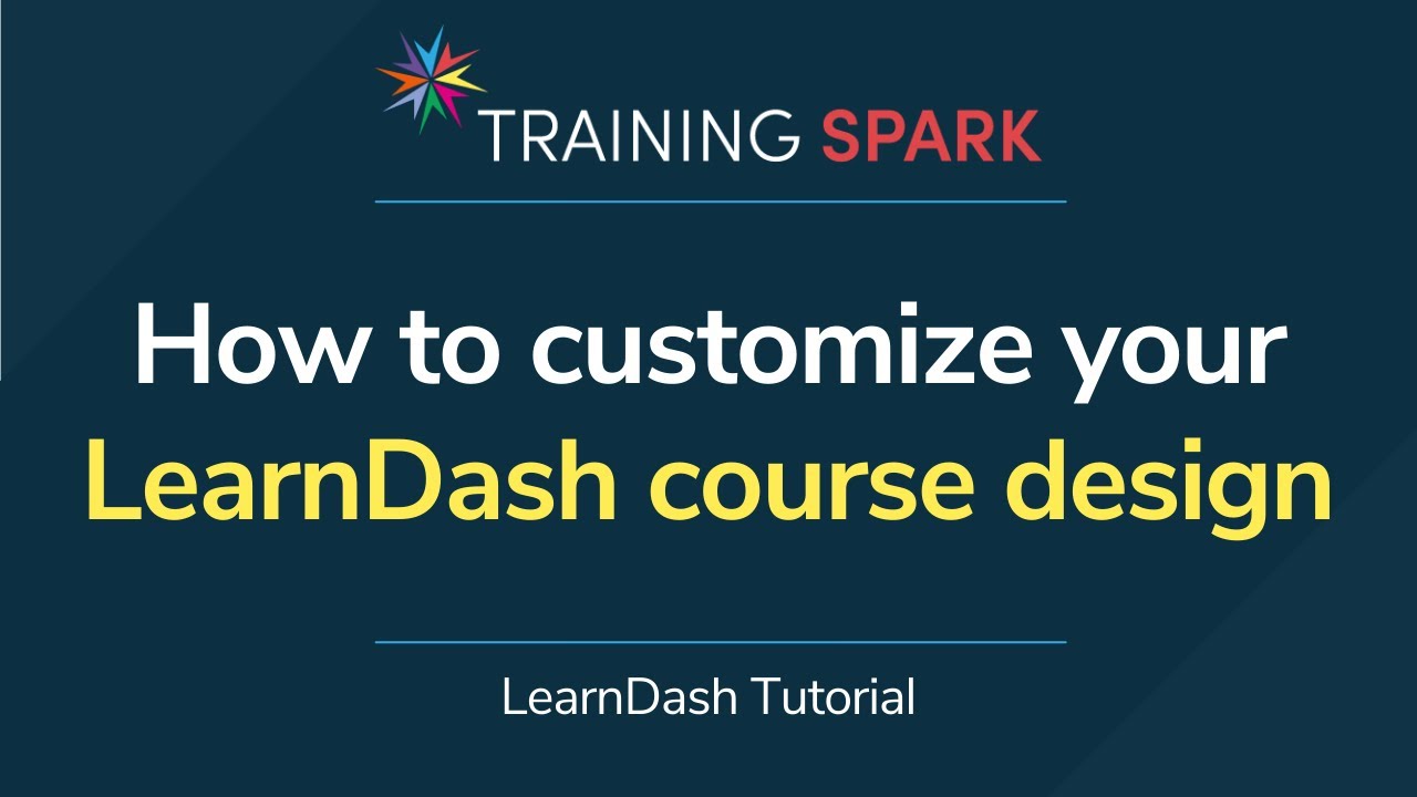 How to customize your LearnDash course design