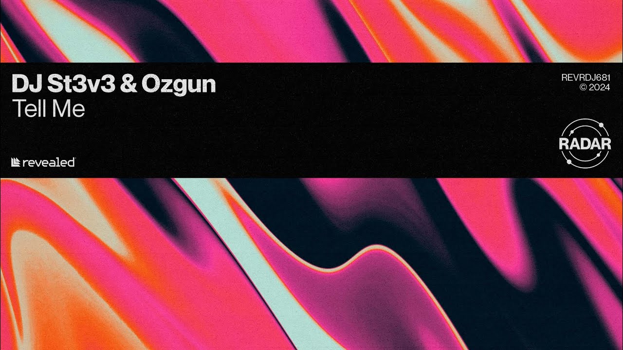 DJ St3v3 & Ozgun - Tell Me