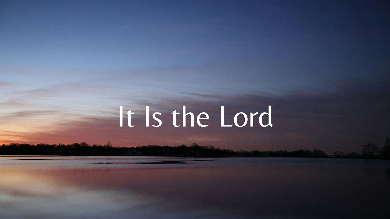 “It Is the Lord” | Worship Song | Cory Hale