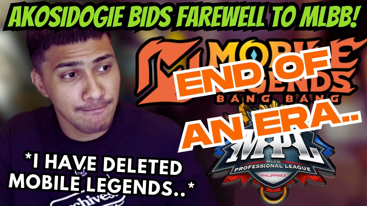 AkoSiDogie's Bids Farewell To Mobile Legends. Sends A Heart Felt Goodbye Message To MLBB! 😢😢😢
