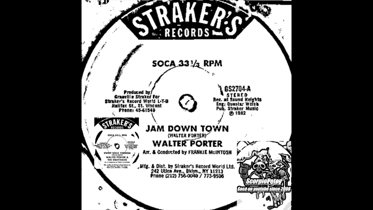 Jam down town & version WALTER PORTER